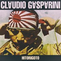 Claudio Gasparini - Hitorigoto