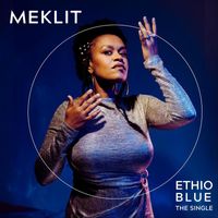 Meklit - Ethio Blue