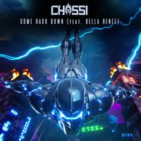 Chassi - Come Back Down (feat. Bella Renee)