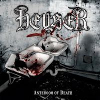 Heyser - Anteroom Of Death (Explicit)