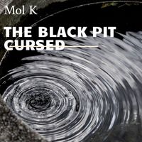 MOL K - The Black Pit