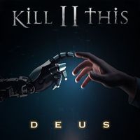 Kill II This - Deus