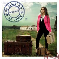 Argentina - Un Viaje por el Cante
