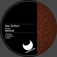 Max TenRom - Aurores