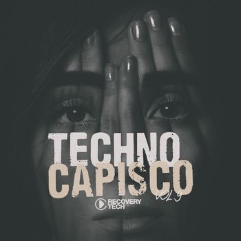 Various Artists - Techno Capisco, Vol. 9