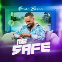 Omar Bienn - Me Safe