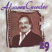 Alvarez Guedes - Alvarez Guedes, Vol. 29