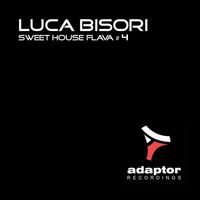 Luca Bisori - Sweet House Flava, Vol. 4 (Explicit)