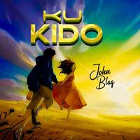 JOHN BLAQ - Ku Kido