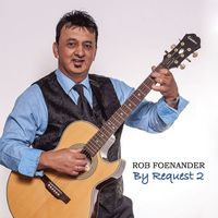 Rob Foenander - By Request Vol 2