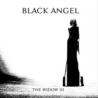 Black Angel - The Widow III
