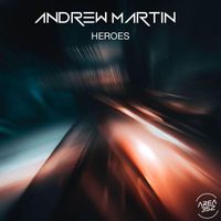 Andrew Martin - Heroes