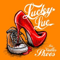 Lucky Luc - Mes vieilles shoes