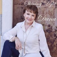 Dana - Shining Light