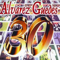 Alvarez Guedes - Alvarez Guedes, Vol. 30 (Explicit)