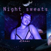 Zhane - Night Sweats