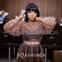 Mashonda - Positive Distraction