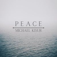 Michael Kisur - Peace