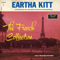 Eartha Kitt - The French Collection (Digitally Restored)