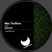 Max TenRoM - Moka (Extended Mix)