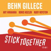 Behn Gillece - Stick Together