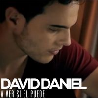 David Daniel - A ver si él puede