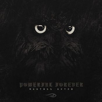 Daryell Royce - Powerful Forever