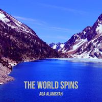 Aga Alamsyah - The World Spins