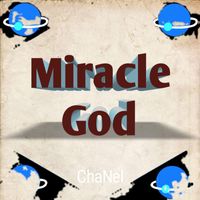 Chanel - Miracle God