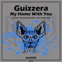 Guizzera - My Home With You