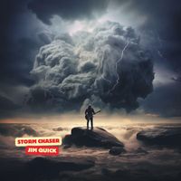 Jim Quick - Storm Chaser