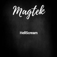 Magtek - HellScream