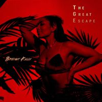 Bridget Kelly - The Great Escape (Explicit)