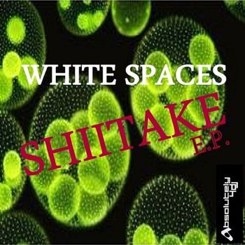 White Spaces - Shiitake