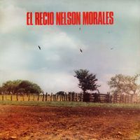 Nelson Morales - El Recio