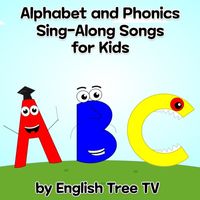 English Tree TV - Alphabet and Phonics Sing-Along Songs for Kids