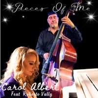 Carol Albert - Pieces of Me (Unplugged) [feat. Roberto Vally]