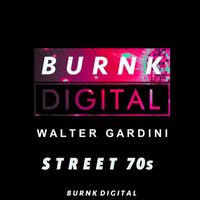 Walter Gardini - Street 70s
