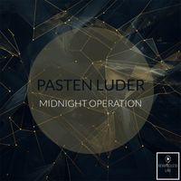 Pasten Luder - Midnight Operation
