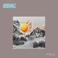 R Music - Vibing