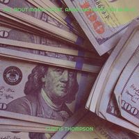 Curtis Thompson (feat. Angelina Hamilton burly) - All Bout Money (Explicit)