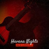Jack Linsdell - Havana Nights