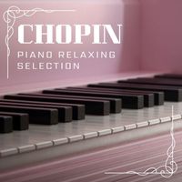Prague Symphonia - Chopin Piano Relaxing Selection