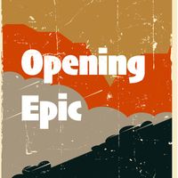 Andrew - Opening Epic