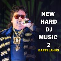 Bappi Lahiri - New Hard DJ Music 2