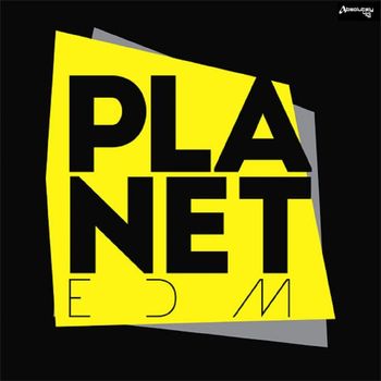 Various Artists - Planet EDM