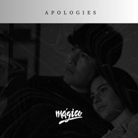 MAGICO - Apologies