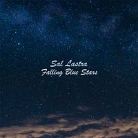 Sal Lastra - Falling Blue Stars