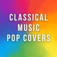 Royal Philharmonic Orchestra - Classical Music Pop Covers