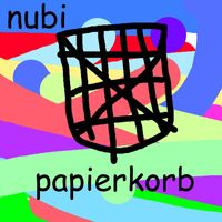 Nubi - Papierkorb (Explicit)